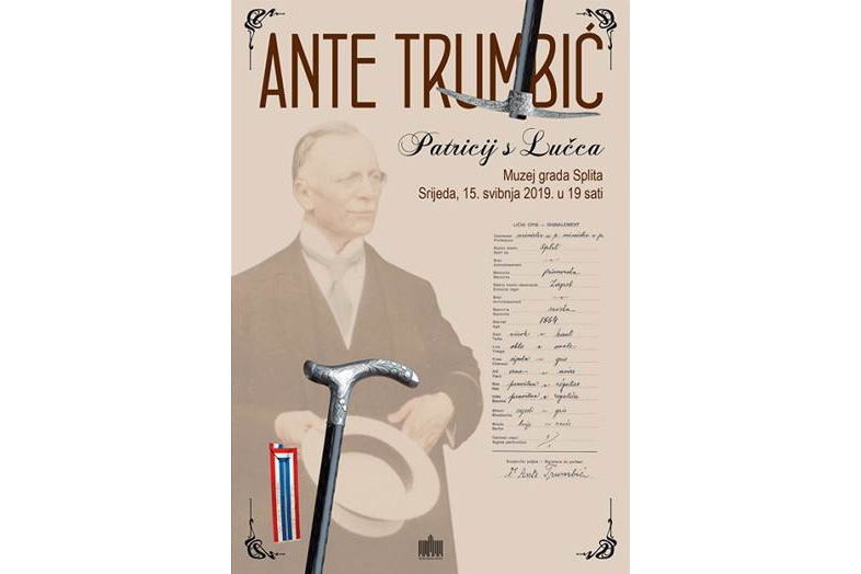Izložba ‘Ante Trumbić – patricij s Lučca’ u Muzeju grada Splita
