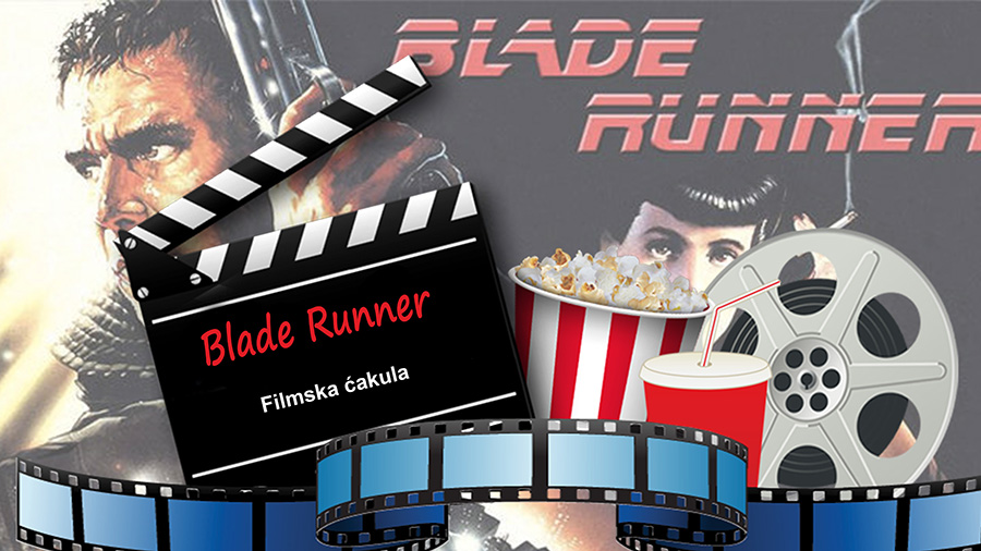 Filmska ćakula: Blade Runner