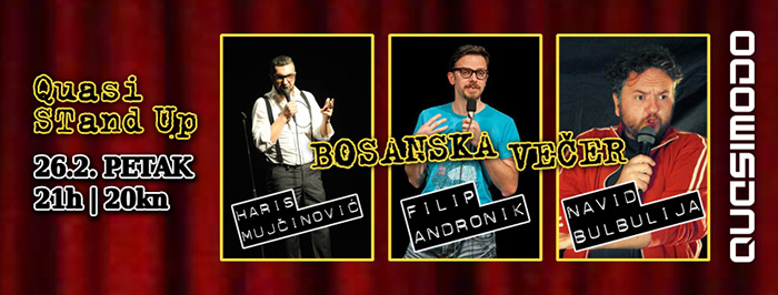 Quasi STand up: Bosanska večer