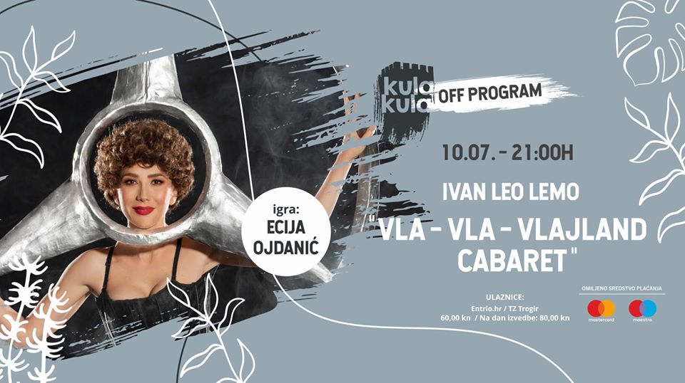 KulaKula OFF: “Vla – Vla – Vlajland Cabaret”