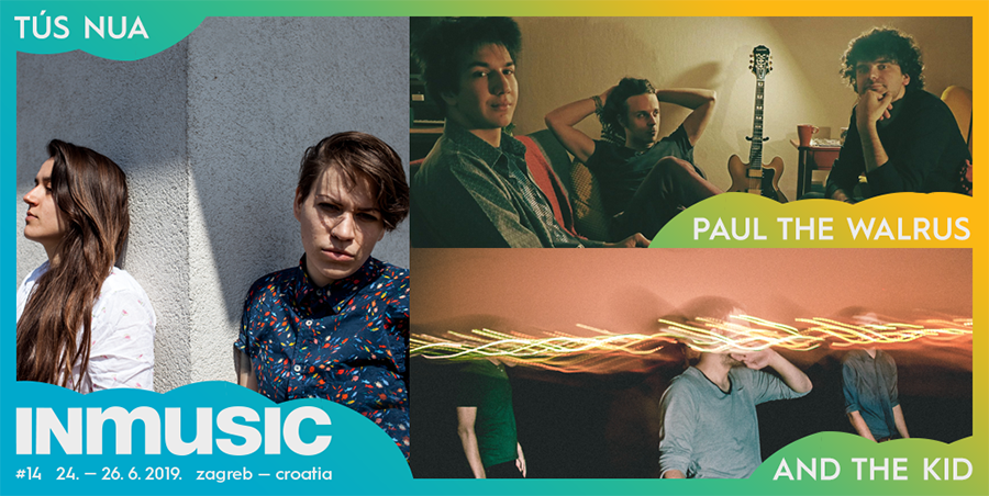 Tus Nua, And The Kid i Paul The Walrus nova pojačanja INmusic festivala #14!