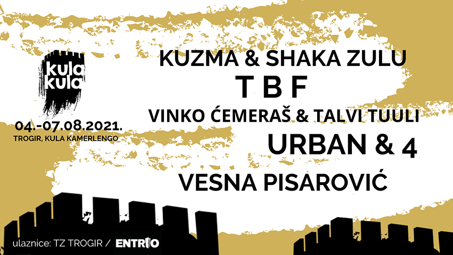 KulaKula festival se vraća u Trogir – Urban, TBF, Vesna Pisarović, Kuzma & Shaka Zulu i Vinko Ćemeraš u Kuli Kamerlengo!