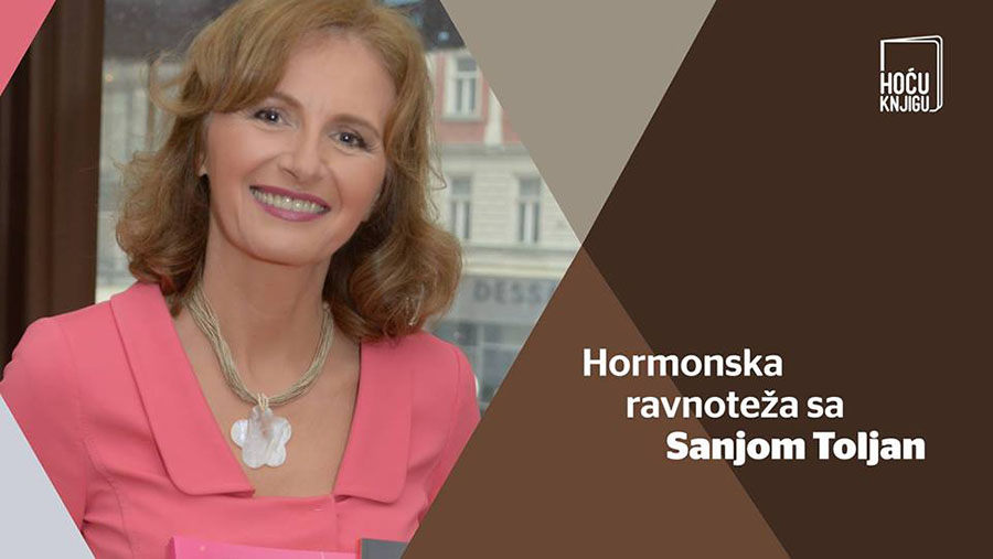 Hormonska ravnoteža sa Sanjom Toljan
