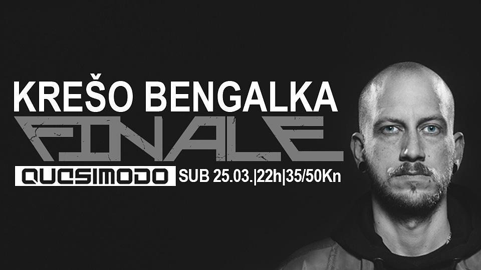 Krešo Bengalka predstavlja Finale u Quasimodu