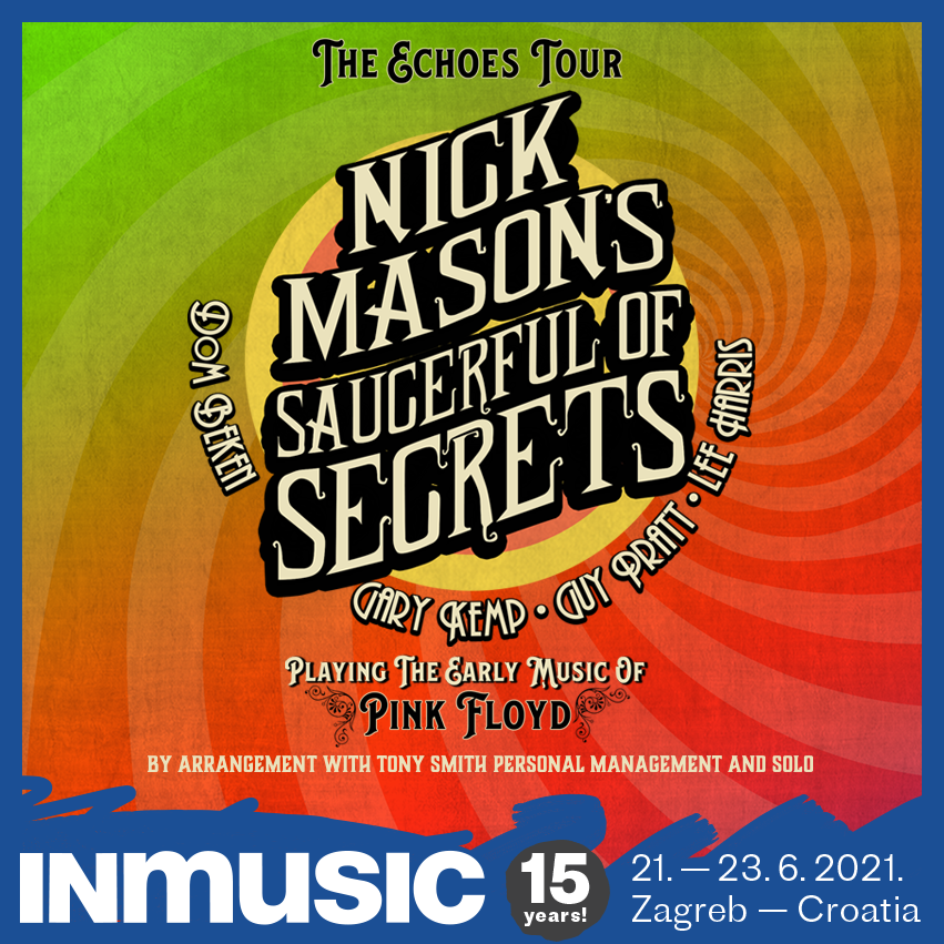 Nick Mason’s Saucerful of Secrets u sklopu odgođene turneje stižu i na jubilarno izdanje INmusic festivala #15!