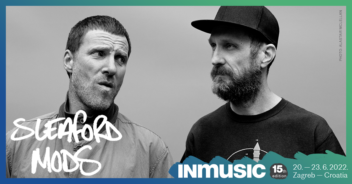 Sleaford Mods novo pojačanje INmusic festivala #15!