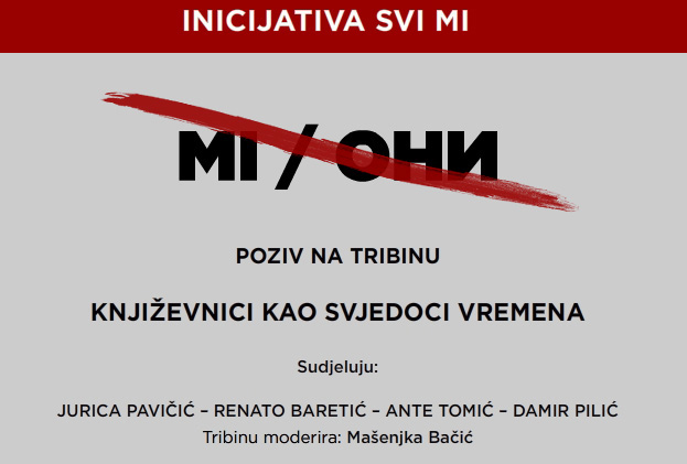 Tribina ”Književnici kao svjedoci vremena”