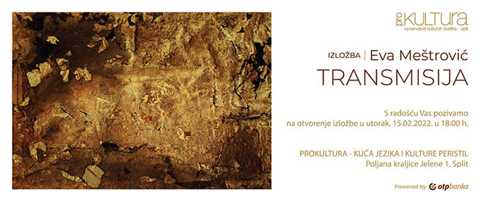 Izložba mlade umjetnice Eve Meštrović ” Transmisija” u Prokulturi