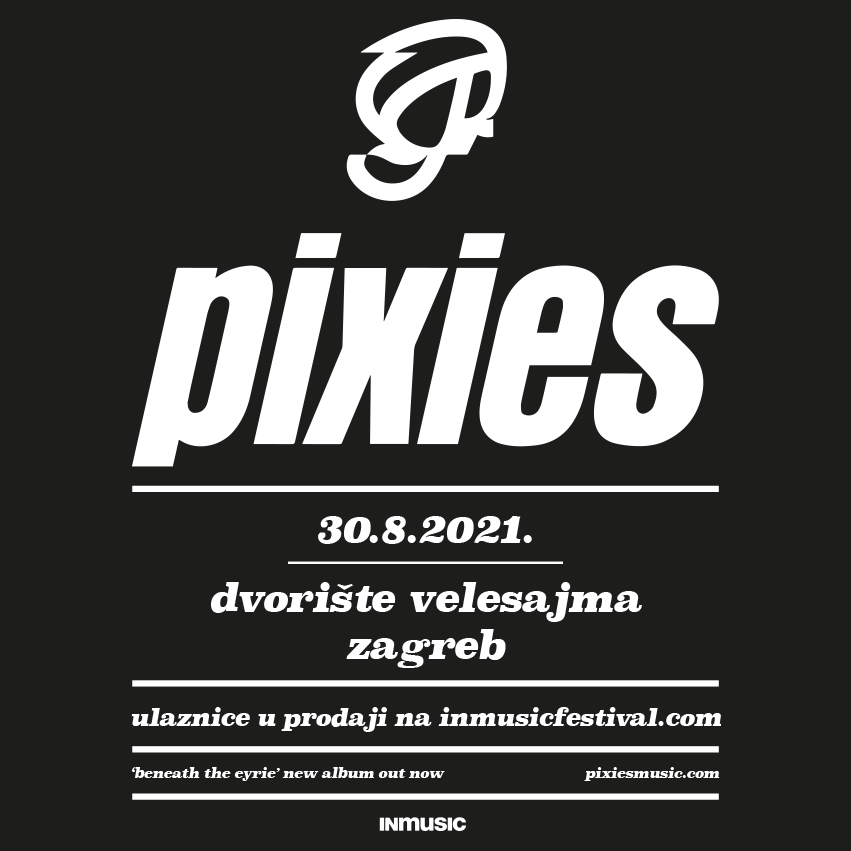 Pixies na Zagrebačkom velesajmu odgođeni za 30. kolovoza 2021. godine