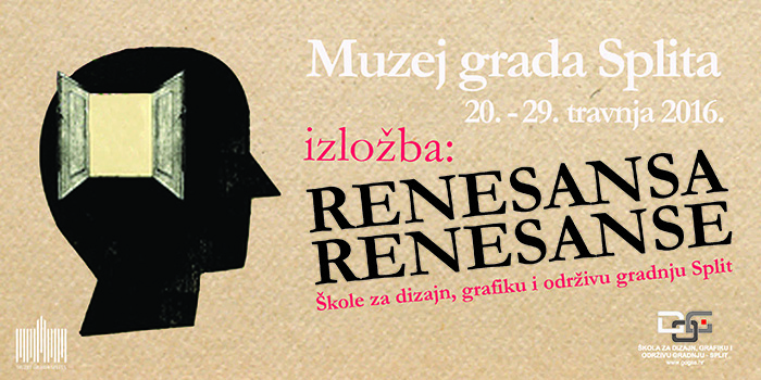 Izložba “Renesansa renesanse” Škole za dizajn, grafiku i održivu gradnju u Muzeju grada Splita