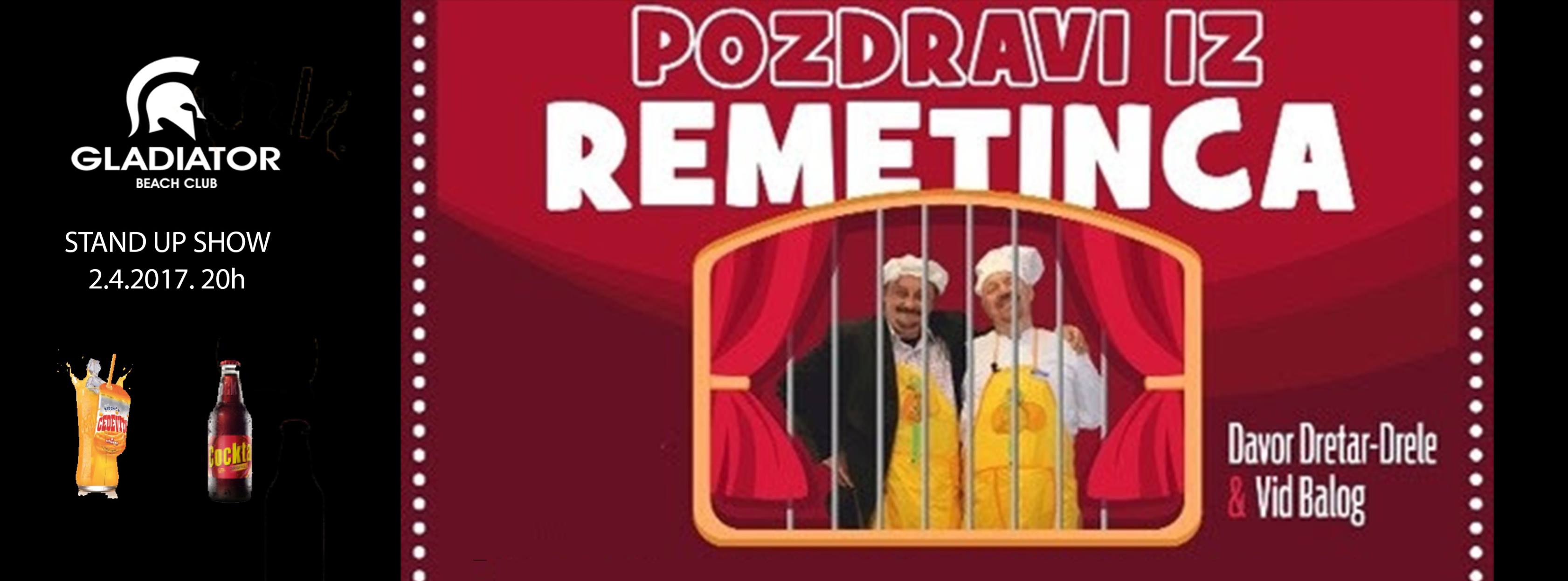 POZDRAV IZ REMETINCA: Vrhunska komedija by Davor Dretar Drele i Vid Balog
