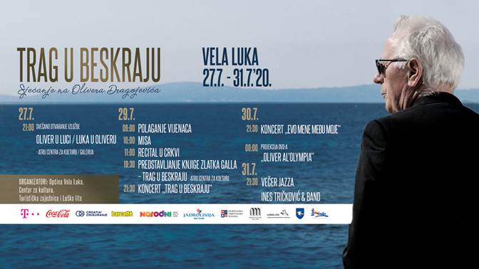 Sjećanje na Olivera u Veloj Luci od 27. do 31. srpnja