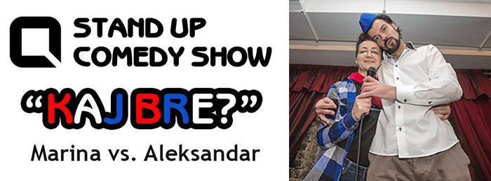 Quasi STand Up: Kaj bre ?