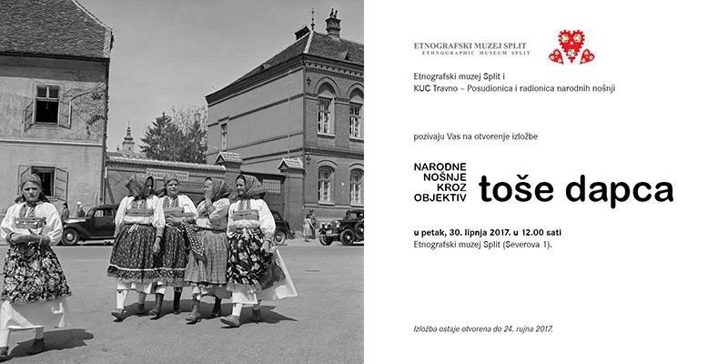“Narodne nošnje kroz objektiv Toše Dapca”  u Etnografskom muzeju Split