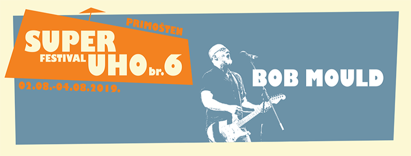 Veliki Bob Mould napokon stiže u Hrvatsku na SuperUho Festival!