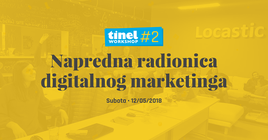 Prijavite se na naprednu radionicu digitalnog marketinga