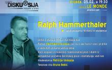 Disku(r)sija s Ralphom Hammerthalerom