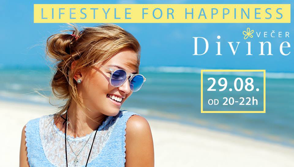 Divine Večer „Lifestyle for Happiness“ u Splitu