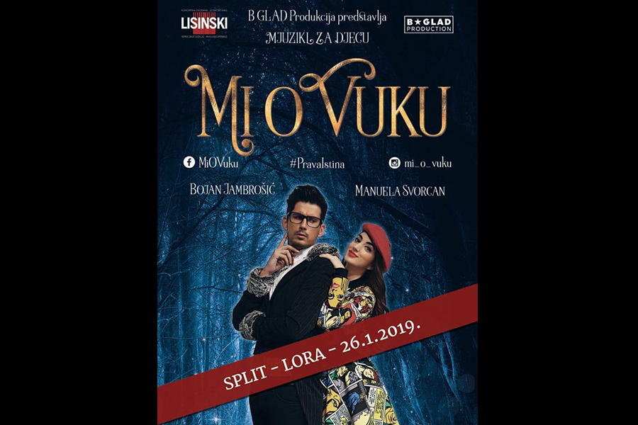 Hit mjuzikl za djecu “Mi o vuku”  stiže u Split!
