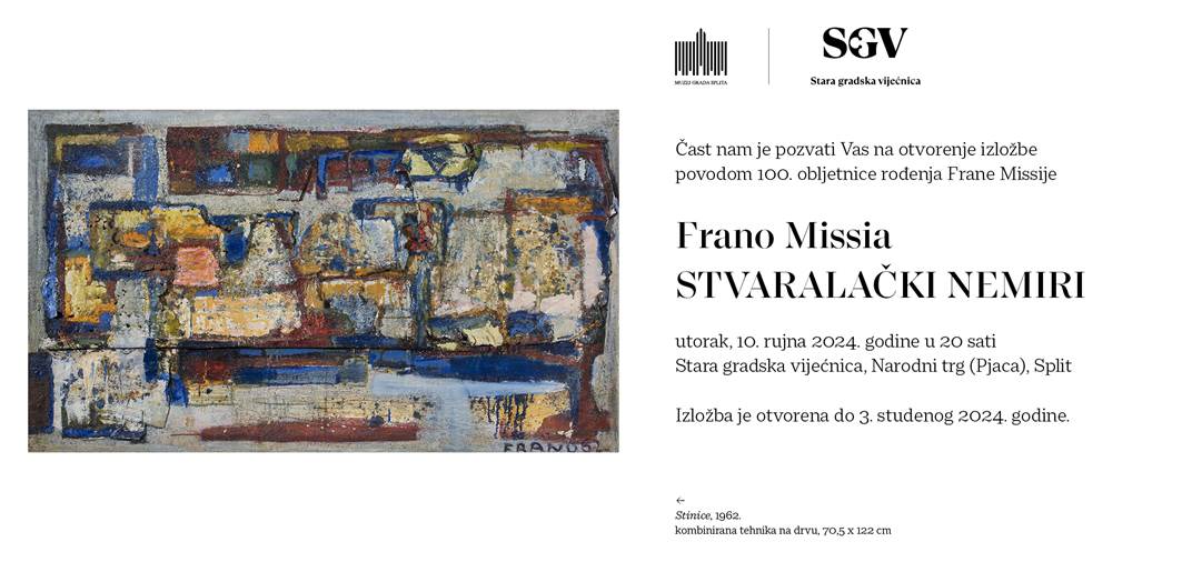 “Stvaralački nemiri” – retrospektivna izložba bogatog opusa splitskog umjetnika Frane Missije