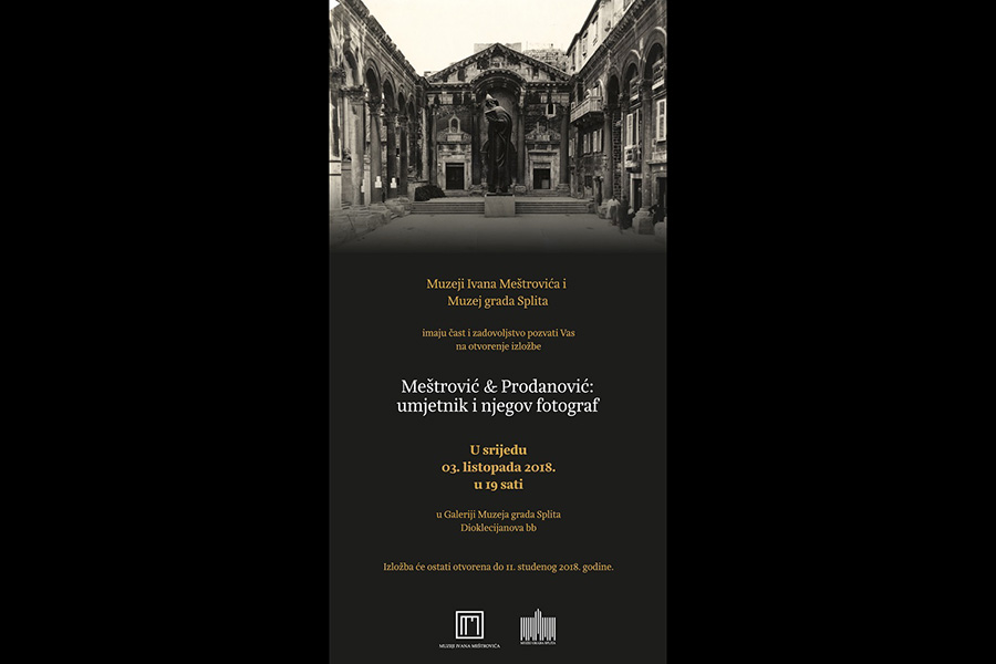 Otvaranje izložbe “Meštrović & Prodanović: umjetnik i njegov fotograf”
