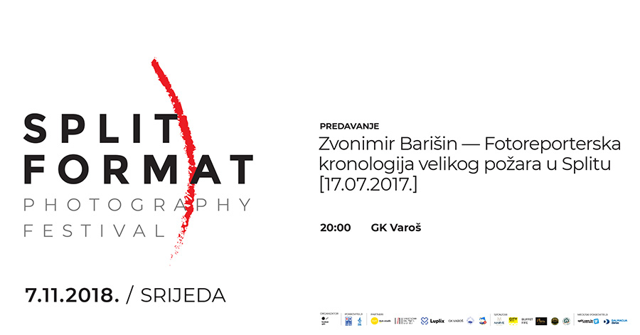 Split Format: Zvonimir Barišin — Fotoreporterska kronologija velikog požara u Splitu
