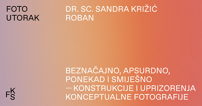 U 2. Foto utorku gostuje dr. sc Sandra Križić Roban