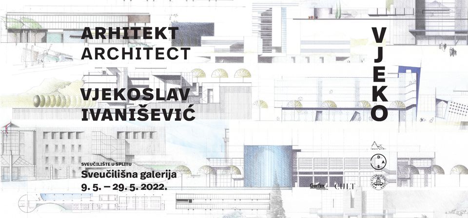 U Sveučilišnoj galeriji večeras u 19 sati otvara se izložba Vjekoslav Ivanišević – Arhitekt