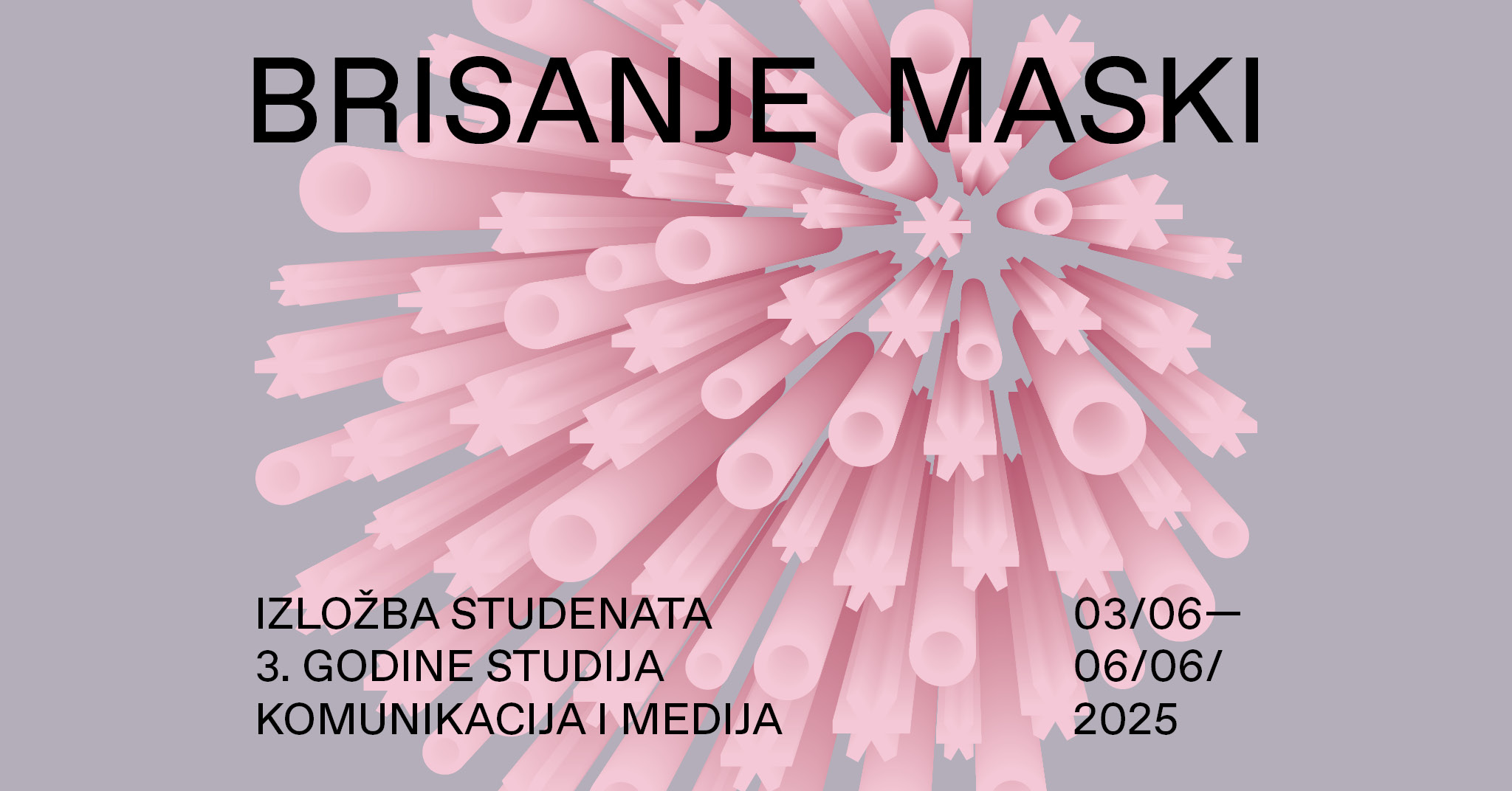 lzožba studenata 3. godine studija Komunikacija i medija: Brisanje maski