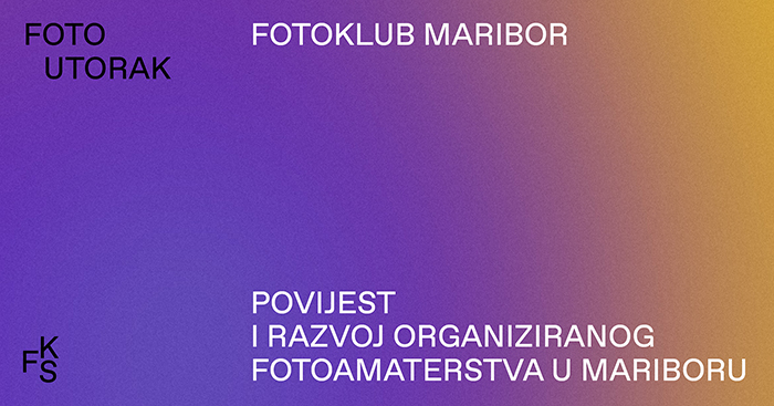 U petom izdanju Foto utorka gostuje Fotoklub Maribor (Branimir Ritonja)