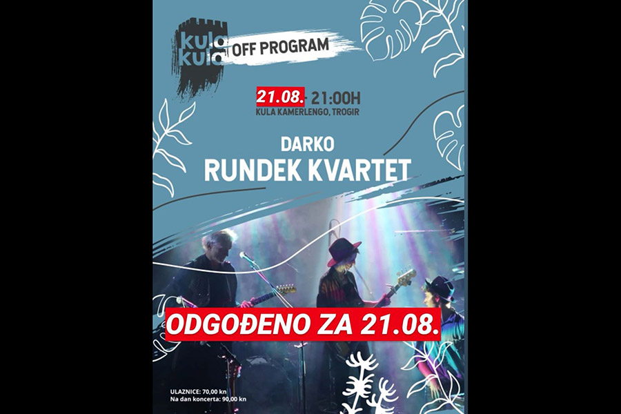 KulaKula OFF: Koncert Rundek kvarteta odgađa se za 21.8.!