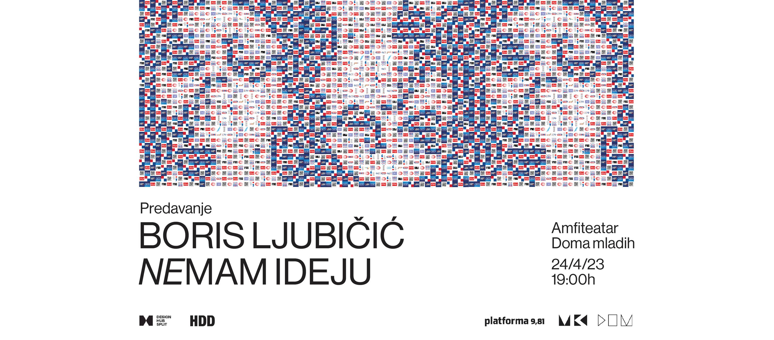 Poslušajte predavanje Borisa Ljubičića ” Nemam ideju”